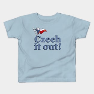 Cute Czech It Out! Kids T-Shirt